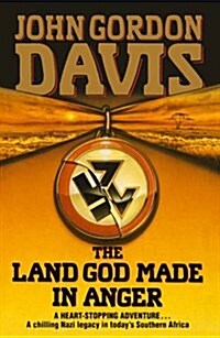 The Land God Made in Anger (Paperback)