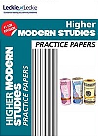 Higher Modern Studies Practice Papers : Prelim Papers for Sqa Exam Revision (Paperback)