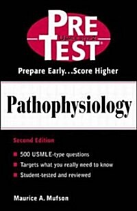 Pathophysiology : PreTest Self-Assessment and Review (Paperback, 2 I.S.ed)