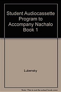 Student Audiocassette Program to Accompany Nachalo Book 1 (Audio Cassette, 2 Rev ed)