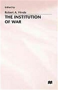 The Institution of War (Hardcover)