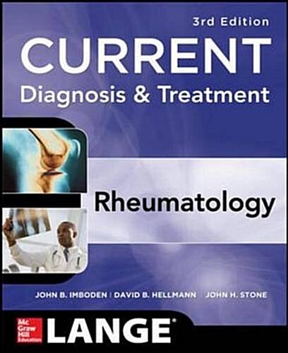 Current Diagnosis & Treatment in Rheumatology (Paperback, 3 International ed)