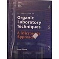 Introduction to Organic Laboratory Techniques : A Microscale Approach (Hardcover, 2 Rev ed)