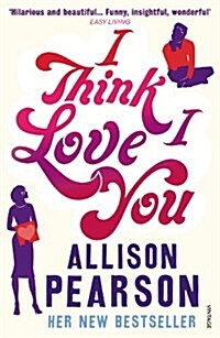 I THINK I LOVE YOU (Paperback)