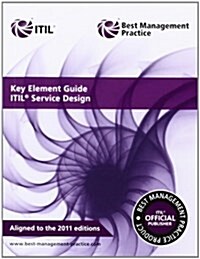 Key Element Guide ITIL Service Design (Paperback, 2nd ed)