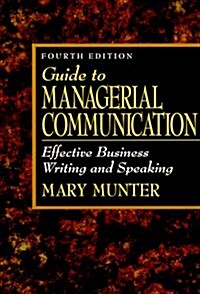[중고] Guide to Managerial Communication : Effective Business Writing and Speaking (Paperback)