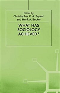 What Has Sociology Achieved? (Hardcover)