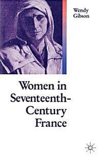 Women in 17th Century France (Paperback)