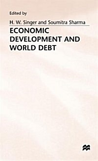 Economic Development and World Debt (Hardcover)