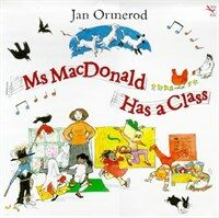 Ms MacDonald Has a Class (Paperback, New ed)