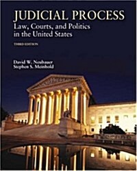Judicial Process : Law, Courts and Politics in the United States (Paperback, 3 Rev ed)