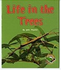 Life in the Trees (Paperback)