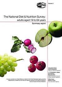 National Diet and Nutrition Survey: Vol. 5 : Adults Aged 19 to 64 Years. (Paperback, 2004 ed.)