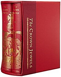 The Crown Jewels : The History of the Coronation Regalia in the Jewel House of the Tower of London (Hardcover, Limited ed)