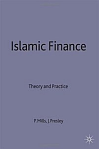 Islamic Finance : Theory and Practice (Hardcover)