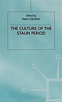 The Culture of the Stalin Period (Hardcover)