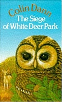 The Siege of White Deer Park (Paperback, New ed)