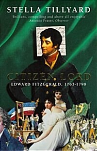 Citizen Lord : Edward Fitzgerald 1763-1798 (Paperback)
