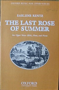 The Last Rose of Summer : Vocal Score (Sheet Music)