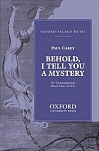 Behold, I Tell You a Mystery : Vocal Score (Sheet Music)