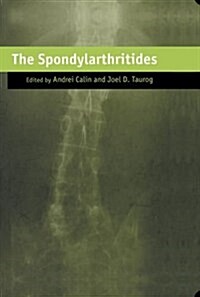 The Spondylarthritides (Hardcover)