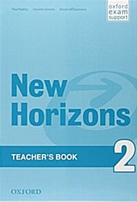 New Horizons: 2: Teachers Book (Paperback)