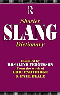 Shorter Slang Dictionary (Paperback)