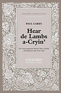 Hear De Lambs A-Cryin : Vocal Score (Sheet Music)