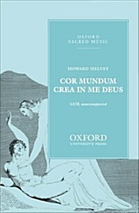 Cor mundum crea in me Deus (O God, create in me a clean heart) (Sheet Music, Vocal score)