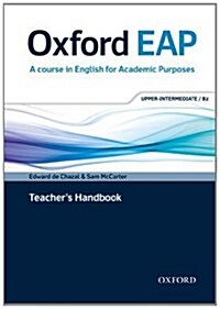 Oxford EAP: Upper-Intermediate/B2: Teachers Book, DVD and Audio CD Pack (Multiple-component retail product)