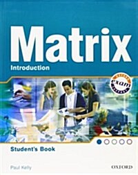 New Matrix: Introduction: Students Book (Paperback)