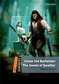 도미노 2-21 Dominoes: Conan the Barbarian: The Jewels of Gwahlur (Paperback)