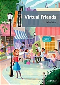 도미노 2-19 Dominoes: Virtual Friends (Paperback)