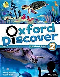 Oxford Discover: 2: Student Book (Paperback)