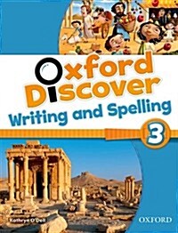 Oxford Discover: 3: Writing and Spelling (Paperback)