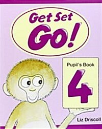 Get Set - Go!: 4: Pupils Book (Paperback)