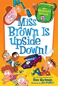 Miss Brown is upside down!