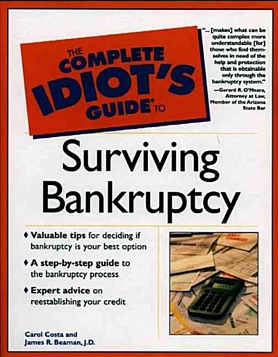 Complete Idiots Guide to Surviving Bankruptcy (Paperback)