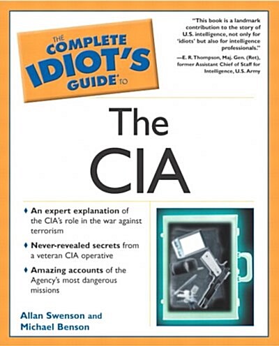 The Complete Idiots Guide to the CIA (Paperback)