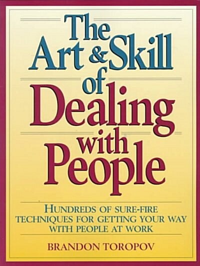 [중고] The Art & Skill of Dealing With People (Paperback)