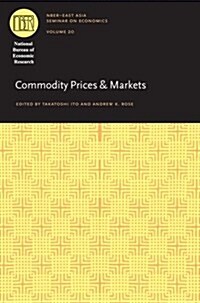 Commodity Prices and Markets: Volume 20 (Hardcover)