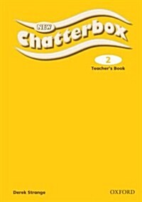 New Chatterbox: Level 2: Teachers Book (Paperback)