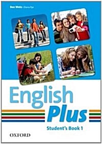 English Plus: 1: Student Book : An English secondary course for students aged 12-16 years (Paperback)