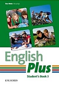 English Plus: 3: Student Book : An English secondary course for students aged 12-16 years (Paperback)