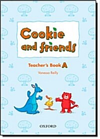 Cookie and Friends: A: Teachers Book (Paperback)