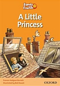 Family and Friends Readers 4: A Little Princess (Paperback)