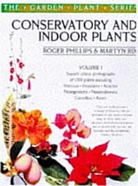 Conservatory and Indoor Plants Vol. 1 (Paperback)