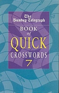 Sunday Telegraph Quick Crossword Book 7 (Paperback)