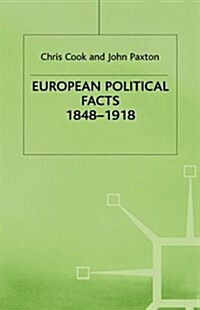 European Political Facts, 1848-1918 (Hardcover)