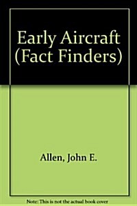 Early Aircraft (Hardcover)
